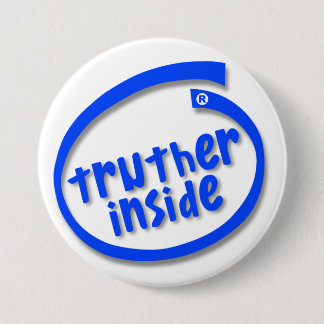 Badge Rond 7,6 Cm Vérité à l'intérieur