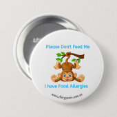 Badge Rond 7,6 Cm Veuillez ne pas m'alimenter - l'insigne de (Devant & derrière)