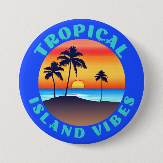 Badge Rond 7,6 Cm Vibes de l'île tropicale, coucher de soleil avec p (Devant)