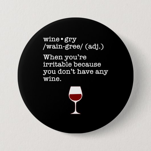 Badge Rond 7,6 Cm Vins amusants définition de l'amateur de vin (Devant)