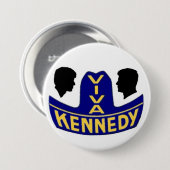 Badge Rond 7,6 Cm Viva Kennedy (Devant & derrière)