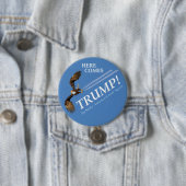 Badge Rond 7,6 Cm Voilà Trump ! (En situation)