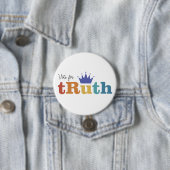 Badge Rond 7,6 Cm Vote pour tRuth - Bouton RBG (En situation)
