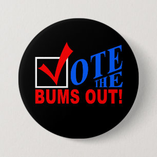 Badge Rond 7,6 Cm Votez les bons à rien ! bouton
