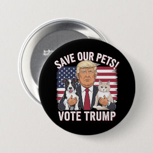 Badge Rond 7,6 Cm Votez Trump Sauvez Nos Animaux de Compagnie Chats 