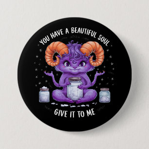 Badge Rond 7,6 Cm Vous avez une belle âme satanique Baphomet 