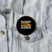 Badge Rond 7,6 Cm Vous Devenez Un Conducteur De Bus Scolaire (En situation)