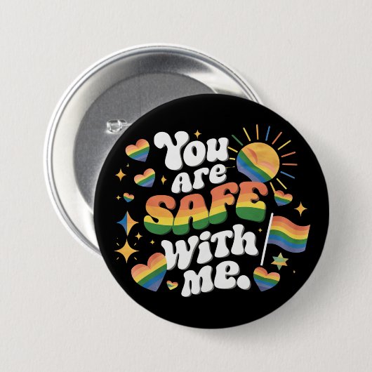 Badge Rond 7,6 Cm Vous êtes en sécurité avec moi LGBT Rainbow Gay (Devant & derrière)