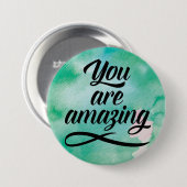 Badge Rond 7,6 Cm Vous Êtes Extraordinaire (Devant & derrière)