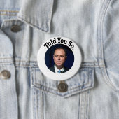 Badge Rond 7,6 Cm Vous L'Avez Dit (En situation)