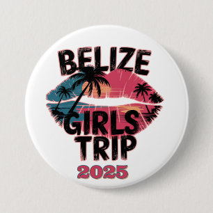 Badge Rond 7,6 Cm Voyage tropical entre filles au Belize
