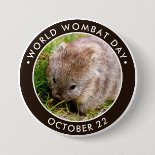 Badge Rond 7,6 Cm World Wombat Day, mignon bébé wombat
