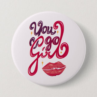 Badge Rond 7,6 Cm You Go Girl – Confidence Boost Quote