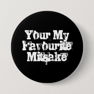 Badge Rond 7,6 Cm Your My Favourite Mitsake