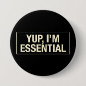 Badge Rond 7,6 Cm Yup Im Essentiel (Devant)