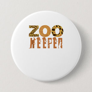 Badge Rond 7,6 Cm Zoo Keeper Animal Love Art Jungle Safari Exp
