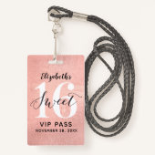 Badge Rose Gold Sweet 16 Anniversaire VIP (Devant avec lanière)