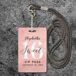 Badge Rose Gold Sweet 16 Anniversaire VIP<br><div class="desc">Une façon intelligente d'invitation vos invités à votre douce fête de 16 ans. Ces invitations de badge de laissez-passer VIP 16 en or doux rose personnalisé sont sûr d'impressionner vos invités. Le design présente une conception de feuille d'or rose avec une police de script manuscrite moderne. Personnalisez facilement le dos...</div>
