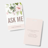 BADGE ROSE ROSE ROSE ROSE DOUCE MOI DEMANDER BÉNÉVOLE (Avant & arrière)