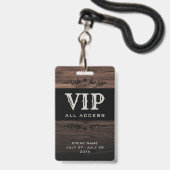 Badge Rustic Wood VIP All Access Pass ID d'événement Bad (Face avec cordon)