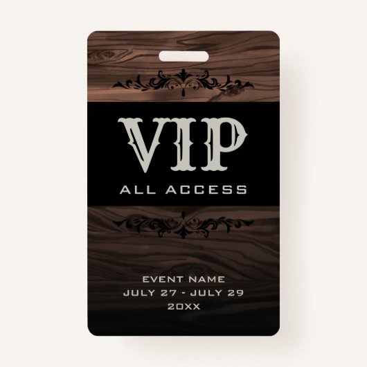 Badge Rustic Wood VIP All Access Pass ID d'événement Bad (Devant)
