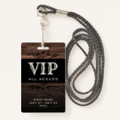 Badge Rustic Wood VIP All Access Pass ID d'événement Bad (Devant avec lanière)