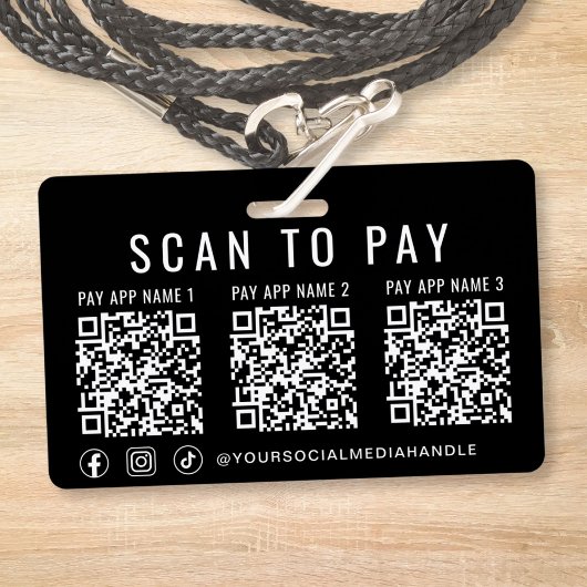 Badge Scan to Pay 3 Payment QR Codes Social Media Black