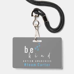 Badge sensibilisation à l'autisme sois gentil nom d'équi