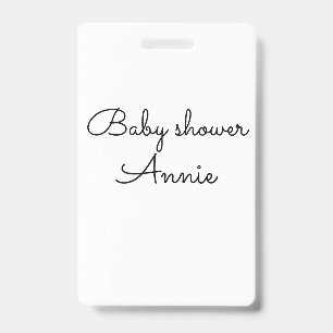 Badge simple ajoutez votre nom texte minimal baby shower