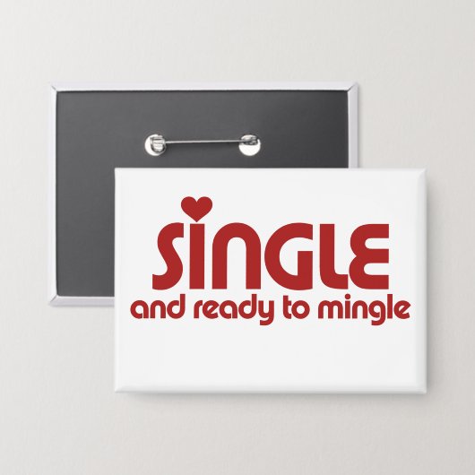 Badge Single and ready to mingle (Recto/Verso)