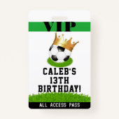 Badge Soccer Star King Anniversaire de fête VIP Pass Bad (Devant)