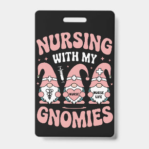Badge Soins Avec Mes Gnomies Vie De Gnome Infirmière Sai