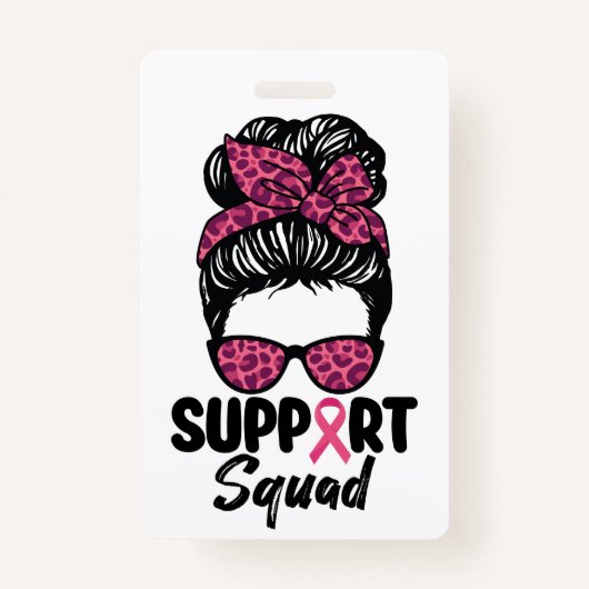 Badge Soutien Squad Messy Bun Pink Warrior Cancer du sei (Devant)