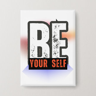 Badge SOYEZ VOUS-MÊME – Typographie Motivationnelle Gras