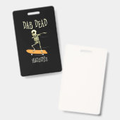 Badge Style de skate Halloween Dabbing (Avant & arrière)