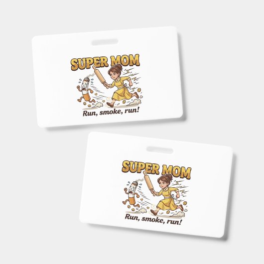Badge Super Maman Fumant Drôle (Avant & arrière)