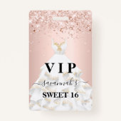 Badge Sweet 16 rose blanc robe nom vip (Devant)