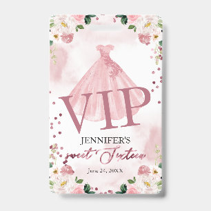 Badge Sweet 16 Rose Gold Floral robe 16 VIP Anniversaire