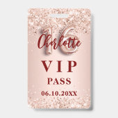 Badge Sweet 16 rose or vip party pass (Avant)