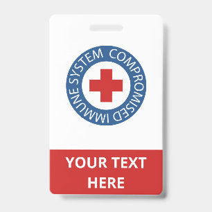 Badge Système immunitaire compromis Croix Rouge Bleu