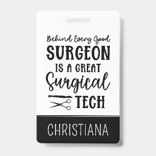 Badge Tech Chirurgical Appréciation des Technologues C