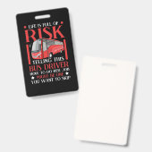 Badge Telling This Bus Driver How To Do (Avant & arrière)