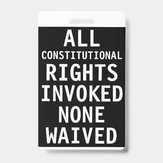 Badge Tous les Droits constitutionnels n'en ont appelé (Front)