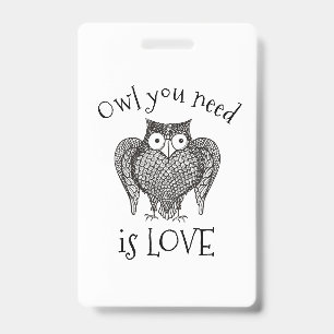 Badge Tout ce dont vous avez besoin de chouette