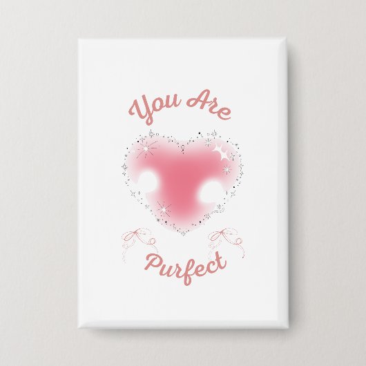 Badge tu es parfait (Recto)