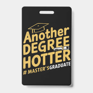 Badge Un autre degré plus chaud Diplôme de master Promot