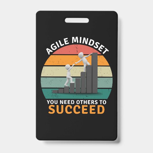 Badge Un état d'esprit Agile Vous Avez Besoin D'Autres P (Front)