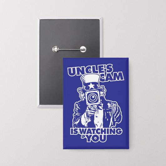 Badge Uncle's Cam is Watching You (Recto/Verso)