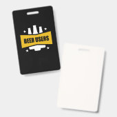Badge Utilisateurs Fiers De La Bière (Avant & arrière)