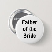 Badge - Vader van de Bride Ronde Button 5,7 Cm (Voorkant /achterkant)